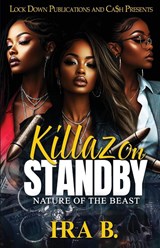Killaz On Standby - Ira B - 9781965448236