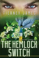 The Hemlock Switch - Tierney James - 9781965460269