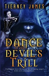 Dance of the Devil's Trill - Tierney James - 9781965460337