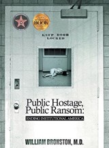 Public Hostage, Public Ransom - William Bronston - 9781965552674
