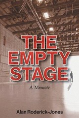 The Empty Stage - Alan Roderick-Jones - 9781965552766