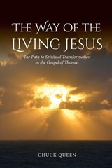 The Way of the Living Jesus - Chuck Queen - 9781965646755