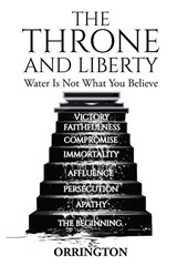 The Throne and Liberty - James Orrington - 9781965663103