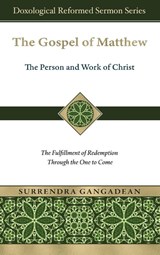 The Gospel of Matthew - Surrendra Gangadean - 9781965685006
