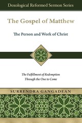 The Gospel of Matthew - Surrendra Gangadean - 9781965685013