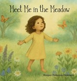 Meet Me in the Meadow - Morgan Champion-Dickinson - 9781965741375