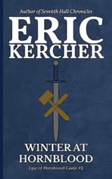 Winter at Hornblood - Eric Kercher - 9781965871010