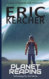 Planet Reaping - Eric Kercher - 9781965871331