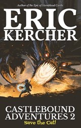 Castlebound Adventures 2 - Eric Kercher - 9781965871621