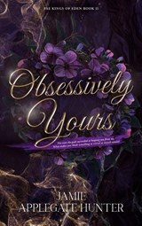 Obsessively Yours (Hardcover) - Jamie Applegate Hunter - 9781965946329