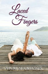 Laced Fingers - Vicki Mickelson - 9781965950180