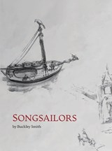 Songsailors - Buckley Smith - 9781965950883
