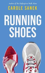 Running Shoes - Carole Sanek - 9781965971260
