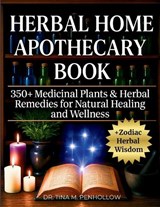 Herbal Home Apothecary Book - Tina M Penhollow - 9781966018117
