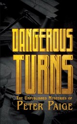 Dangerous Turns - Peter Paige - 9781966037606