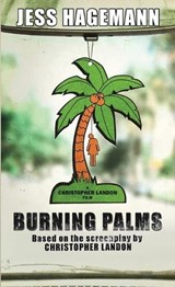 Burning Palms - Jess Hagemann - 9781966037637