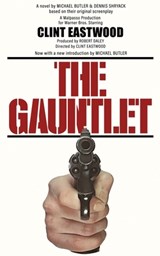 The Gauntlet: The Novelization - Michael Butler - 9781966037644