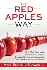 The RED APPLES Way - Marc Robertz-Schwartz - 9781966168584