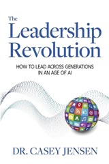 The Leadership Revolution - Casey Jensen - 9781966168720