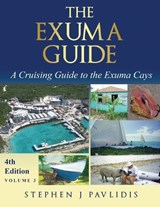 The Exuma Guide - Stephen J Pavlidis - 9781966191032