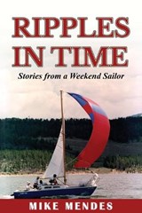 Ripples in Time - Mike Mendes - 9781966191377