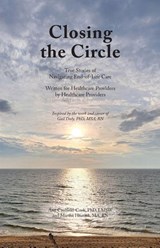 Closing the Circle - Ann Caulfield-Cook ; Martha Hnatiuk - 9781966196532