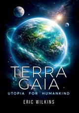 Terra Gaia - Eric Wilkins - 9781966235170