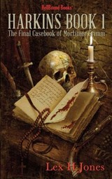 Harkins Book 1 - Lex H Jones - 9781966296256
