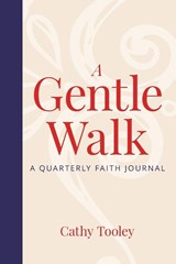 A Gentle Walk - Cathy Tooley - 9781966343295