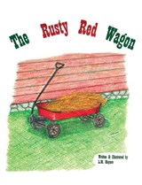 The Rusty Red Wagon - L M Haynes - 9781966473008
