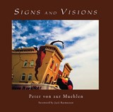 Signs and Visions - Bernis von zer Muehlen ; Peter von zer Muehlen - 9781966515739