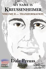 My Name is Kreussenheimer Volume II - Dale Preuss - 9781966615583