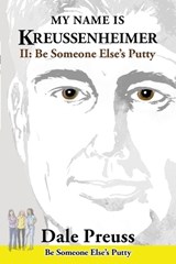 My Name is Kreussenheimer - Dale Preuss - 9781966615668