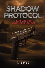 Shadow Protocol - T J Boyle - 9781966625797