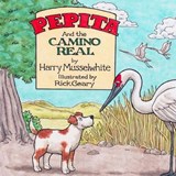 Pepita and the Camino Real - Harry Musselwhite - 9781966675860
