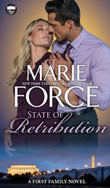 State of Retribution, A First Family Novel - Marie Force - 9781966871071