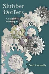 Slubber Doffers - Neil Connelly - 9781967022250