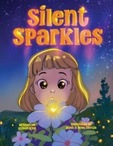 Silent Sparkles - Allison King - 9781967041657