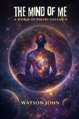 The Mind of Me - Watson John - 9781967082889
