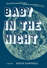 Baby In the Night - Kevin Sampsell - 9781967136001