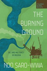 The Burning Ground - Noo Saro-Wiwa - 9781967190140