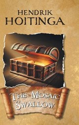 The Mosaic Swallow - Hendrik Hoitinga - 9781967279029