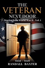Baxter, R: Veteran Next Door - Randall Baxter - 9781967279586