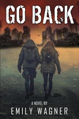 Go Back - Emily Wagner - 9781967547173