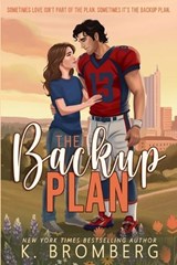 The Backup Plan - K. Bromberg - 9781967612192