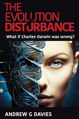 The Evolution Disturbance - Andrew G Davies - 9781967679195