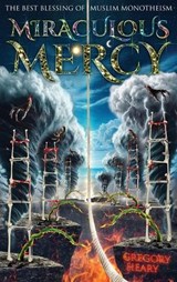 Miraculous Mercy - Gregory Heary - 9781967724345