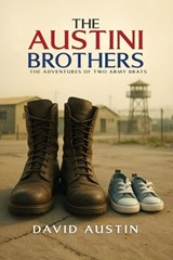 The Austini Brothers - David Austin - 9781967840854