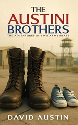 The Austini Brothers - David Austin - 9781967840861