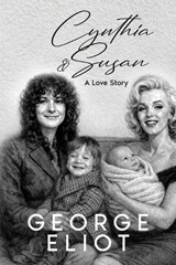 Cynthia & Susan - George Eliot - 9781967842940